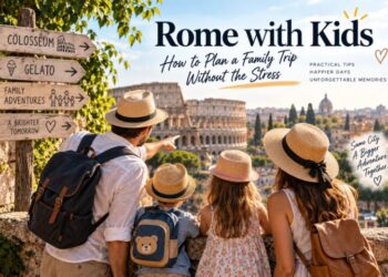 Rome with Kids - How to Plan a Family Trip Without the Stress